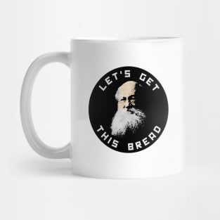 LET'S GET THIS BREAD - KROPOTKIN Mug